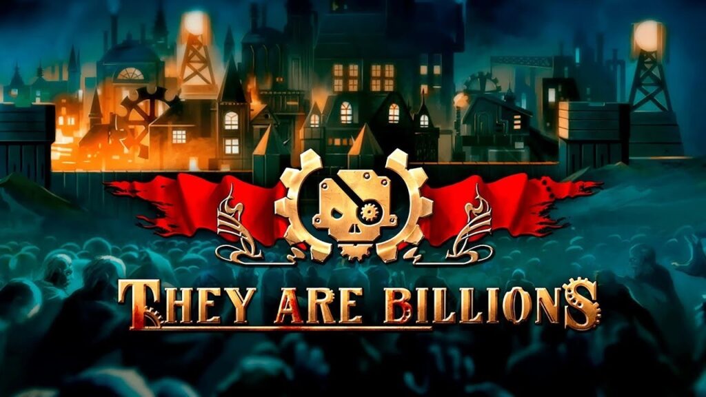 They Are Billions